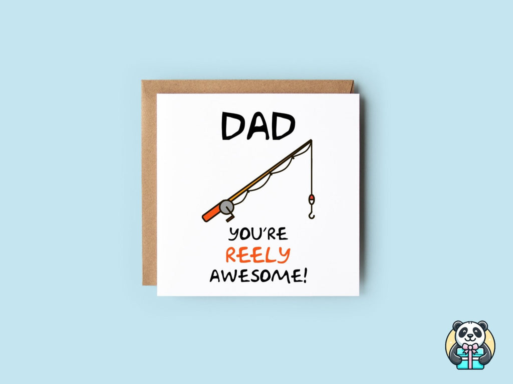 Dad You're Reely Awesome Card - The Gifted Panda