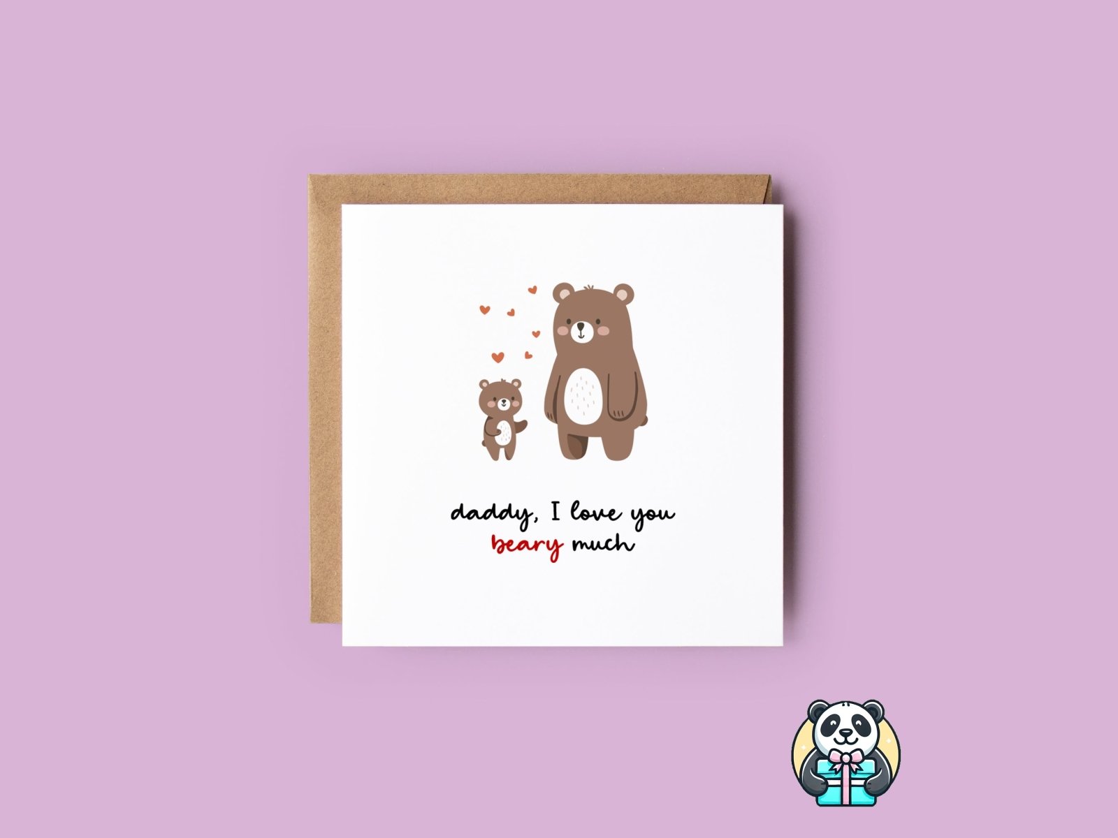 Daddy I Love You Beary Much Card - The Gifted Panda Main image