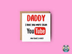 Daddy I Love You More Than YouTube - The Gifted Panda
