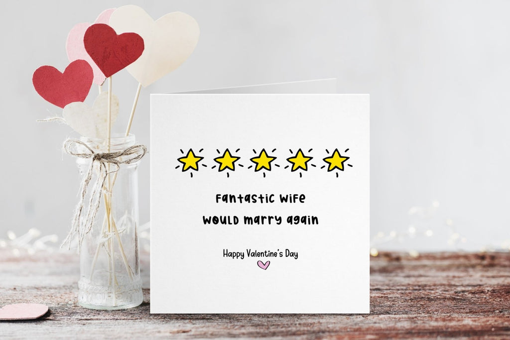 Fantastic Wife - Would Marry Again Valentine's Day Card - The Gifted Panda