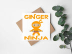 Ginger Ninja - Greetings Card - The Gifted Panda