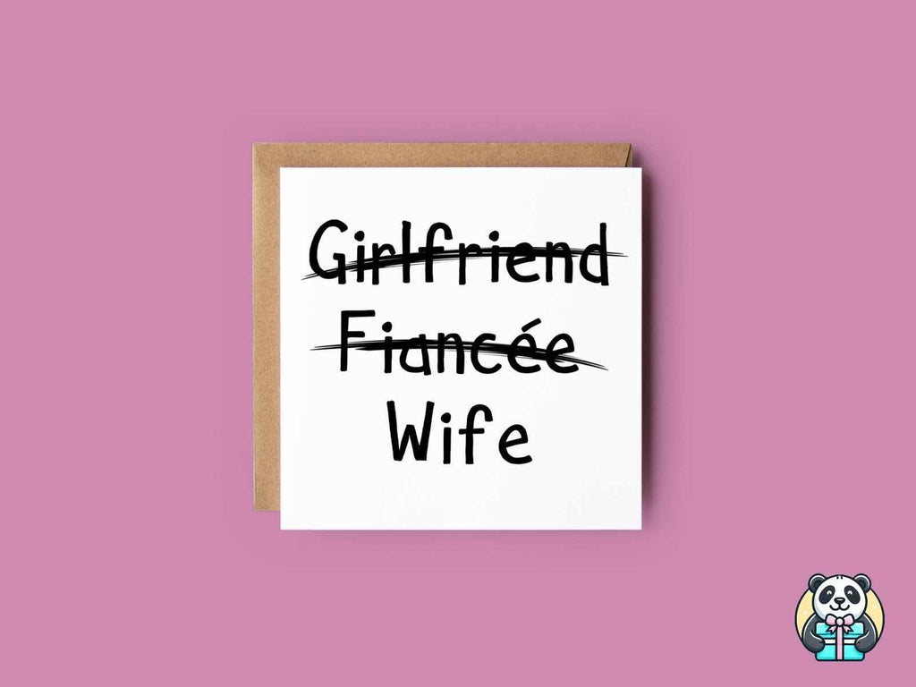 Girlfriend, Fiancee, Wife - Card White - The Gifted Panda