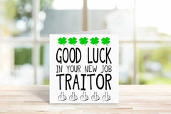 Good Luck Traitor Greetings Card - The Gifted Panda