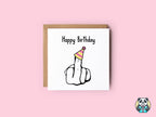 Happy Birthday Middle Finger With Hat - The Gifted Panda