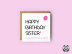 Happy Birthday Sister Card - The Gifted Panda