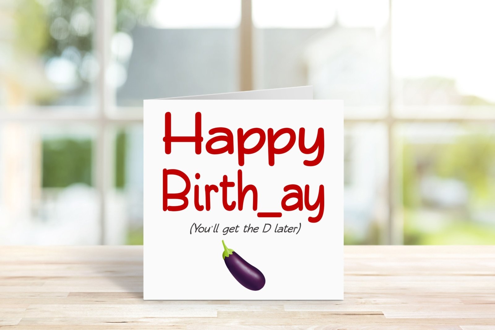 Happy Birthday, You'll Get The D Later Card Secondary image