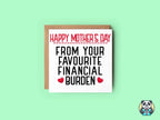Happy Mother's Day From Your Financial Burden - The Gifted Panda
