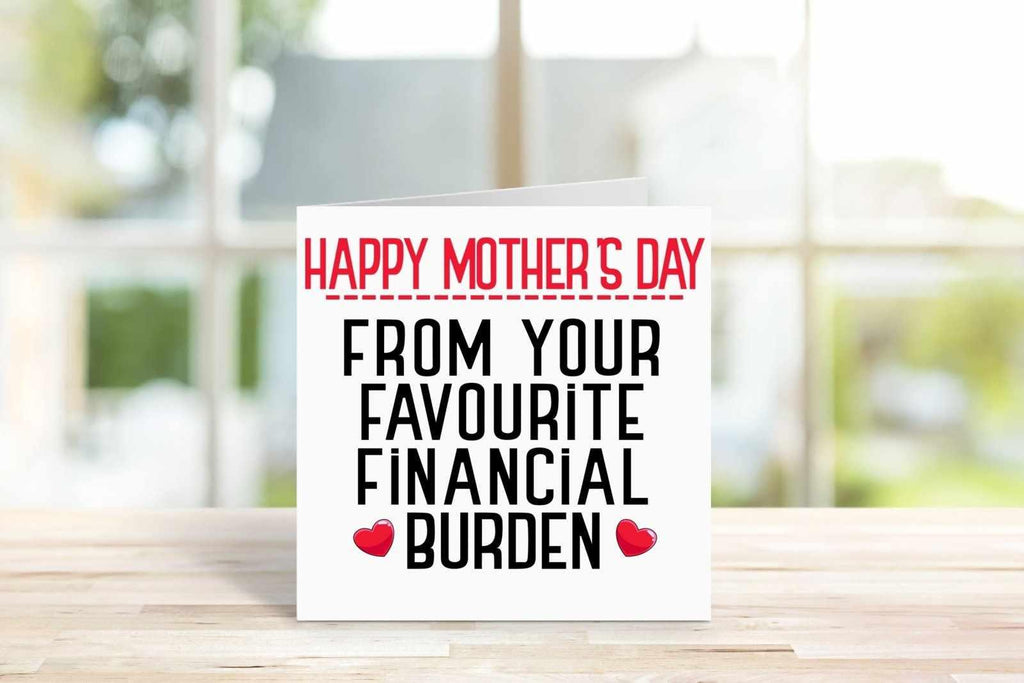 Happy Mother's Day From Your Financial Burden - The Gifted Panda