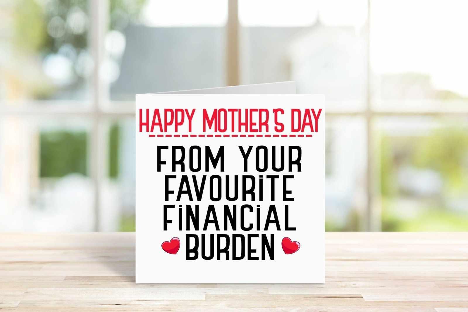 Happy Mother's Day From Your Financial Burden - The Gifted Panda