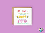 Hey Teach Greetings Card - The Gifted Panda