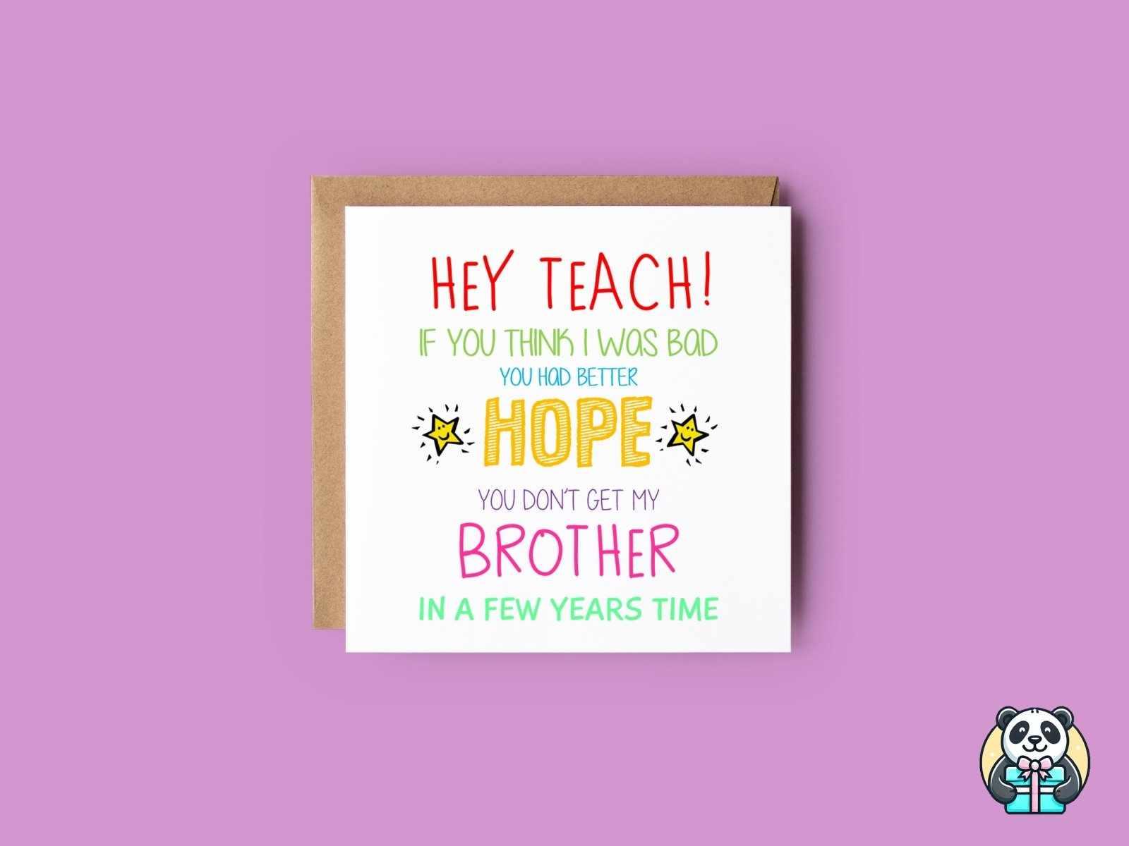 Hey Teach Greetings Card - The Gifted Panda