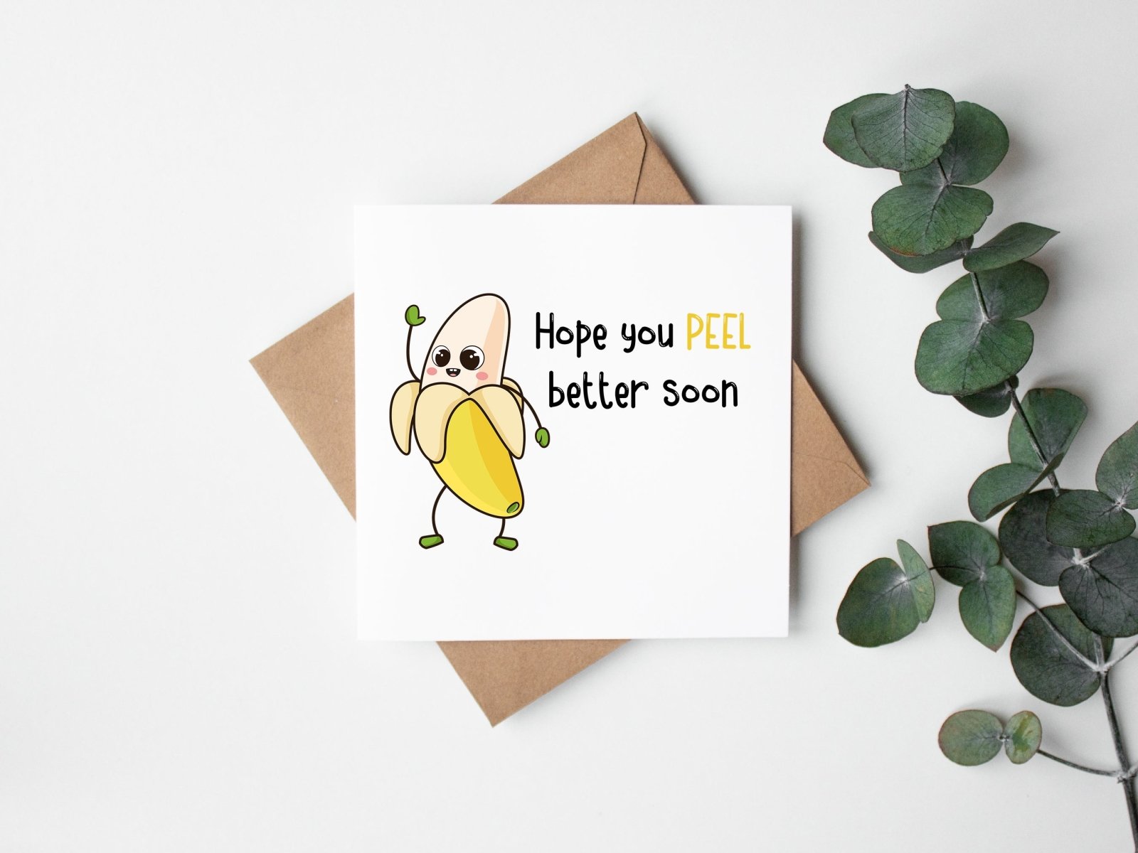 Hope You Peel Better Soon Greeting Card - The Gifted Panda