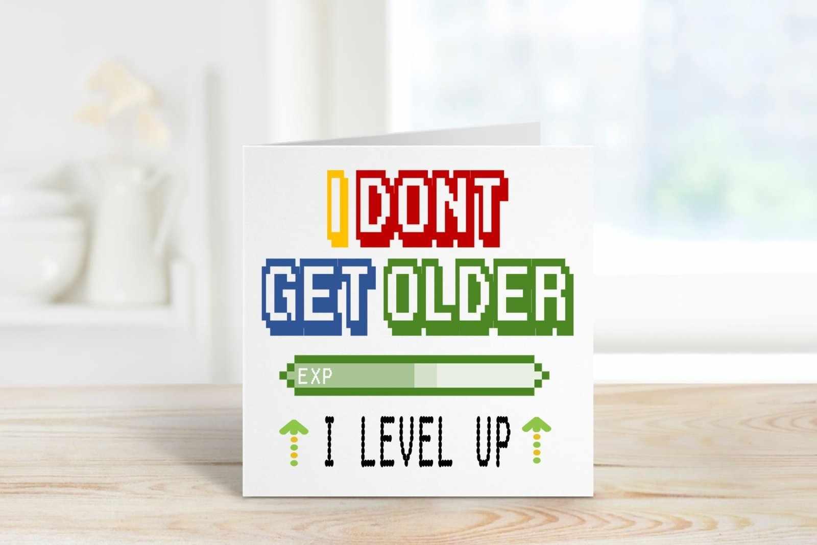 I Don't Get Older I Level Up Greetings Card Secondary image