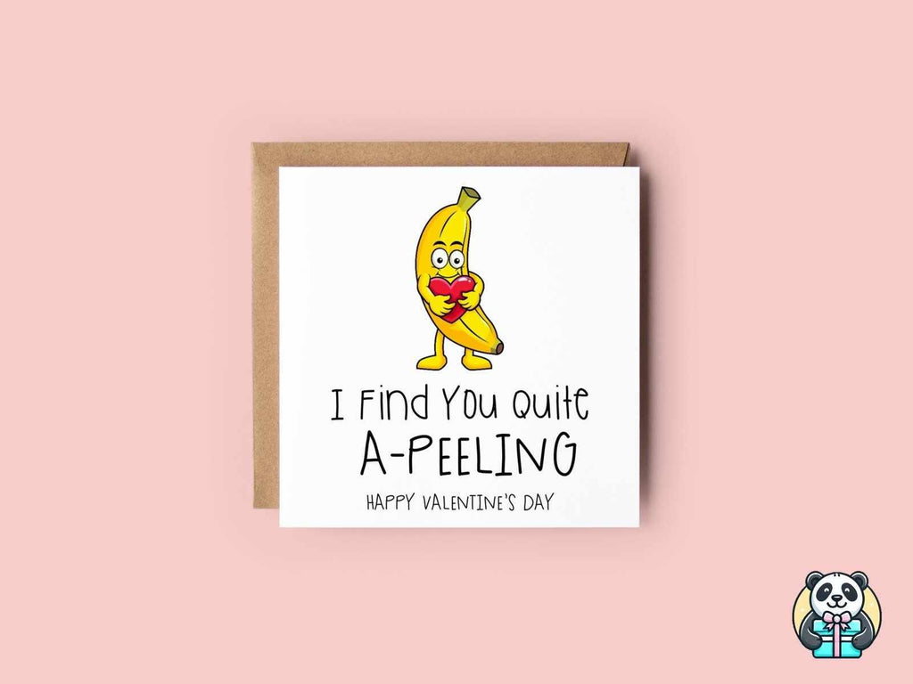 I Find You Quite A - Peeling Greetings Card - The Gifted Panda