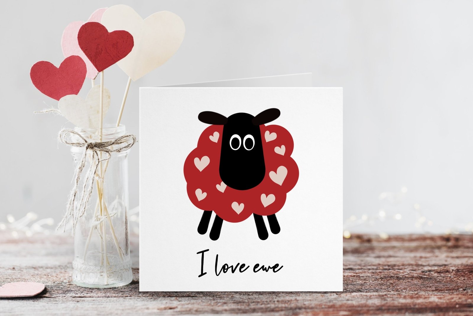 I Love Ewe Greetings Card - The Gifted Panda