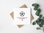 I Love You As Much As You Love Football Card - The Gifted Panda