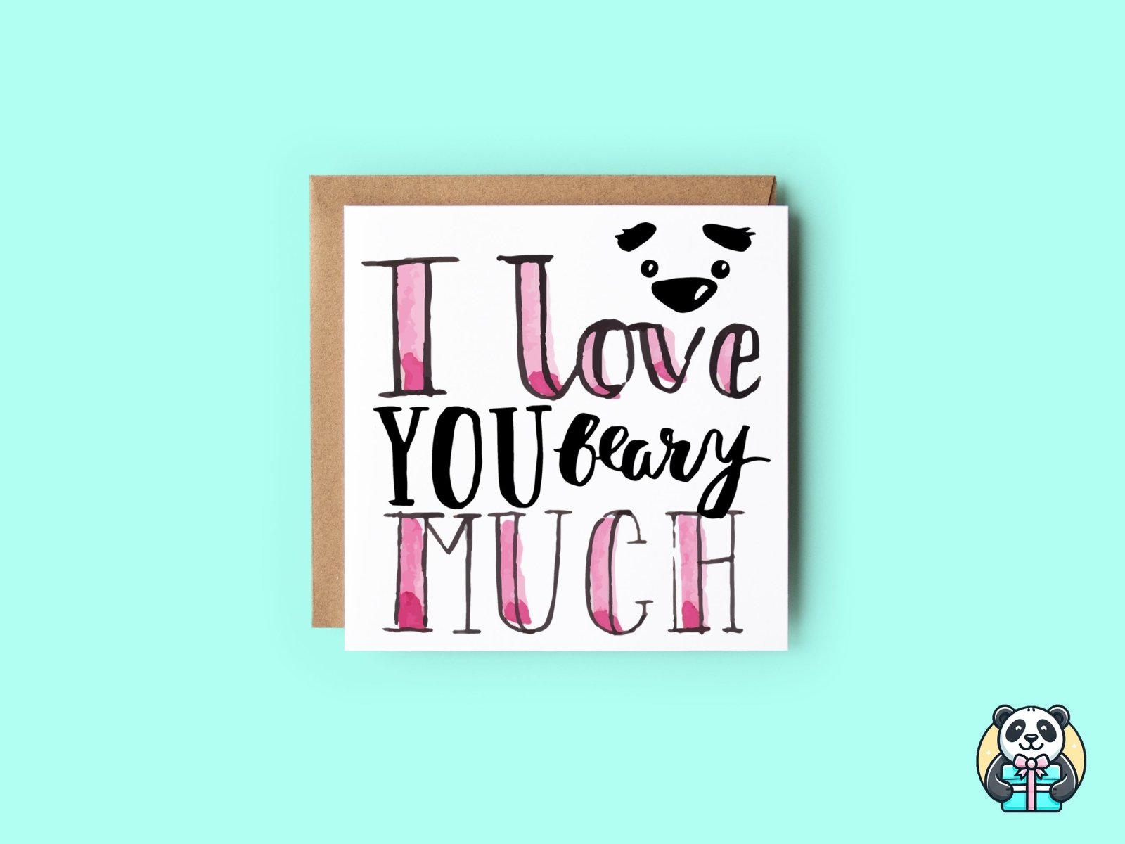 I Love You Beary Much Greetings Card - The Gifted Panda