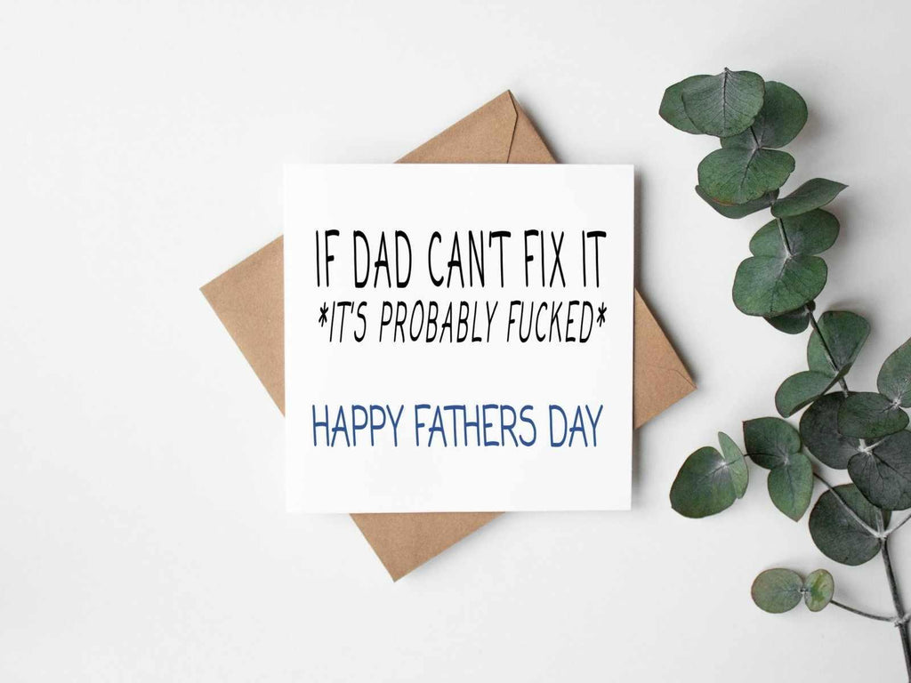 If Dad Can't Fix It Fathers Day Greetings Card - The Gifted Panda