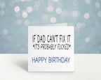 If Dad Can't Fix It Greetings Card - The Gifted Panda