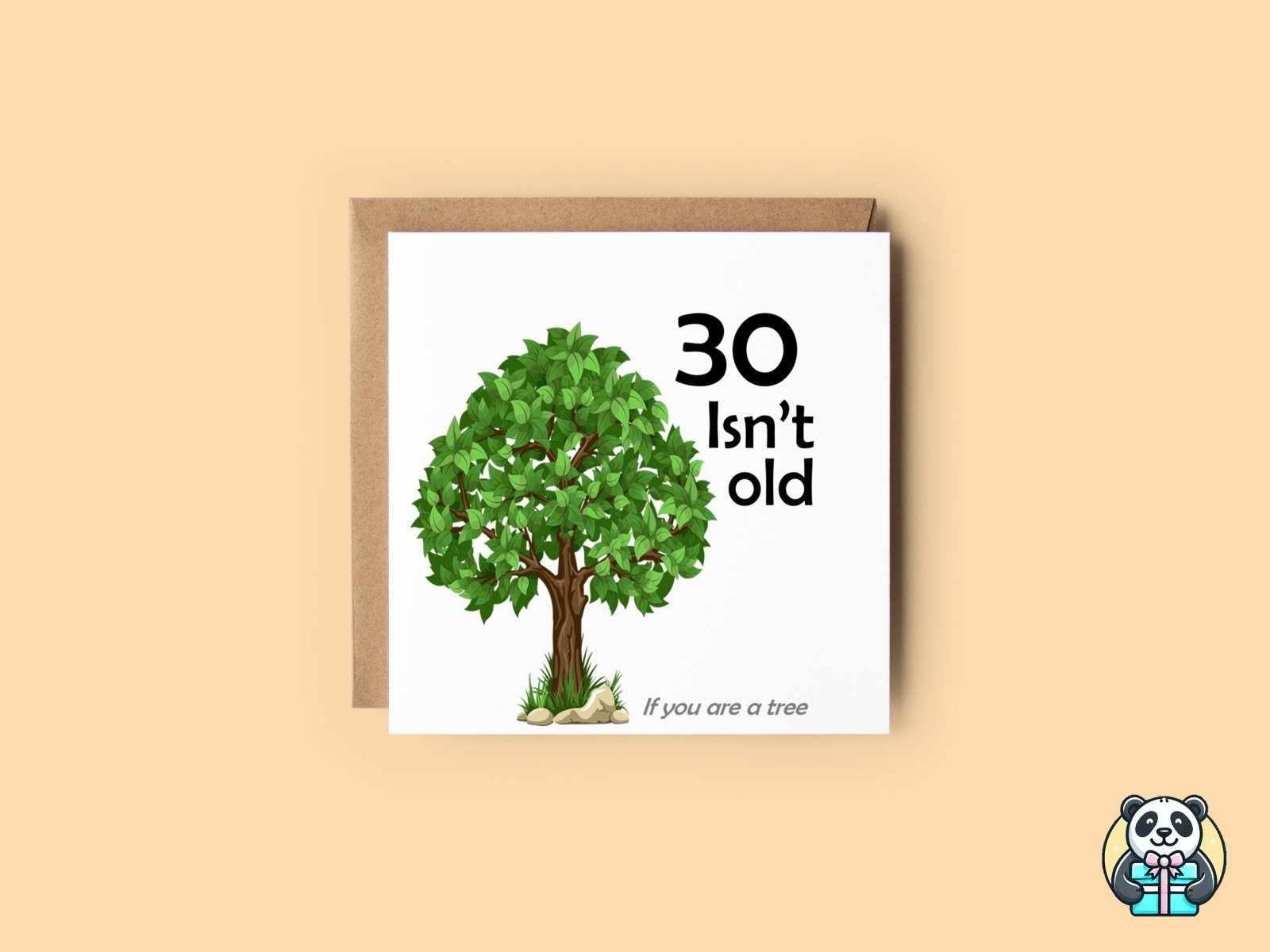 If You Are A Tree 30th Birthday Card - The Gifted Panda Main image