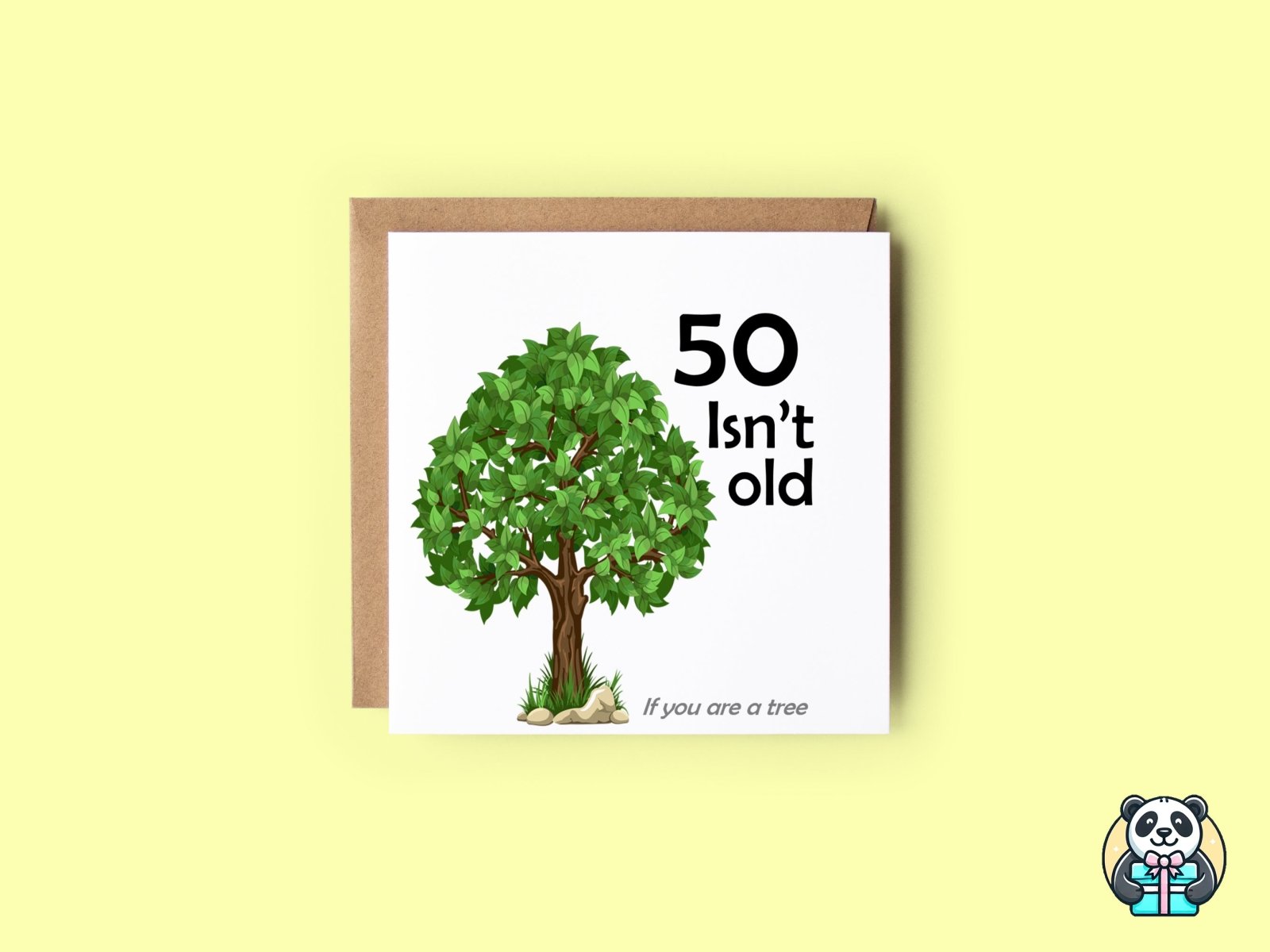If You Are A Tree 50th Birthday Card - The Gifted Panda Main image