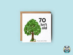 If You Are A Tree 70th Birthday Card - The Gifted Panda
