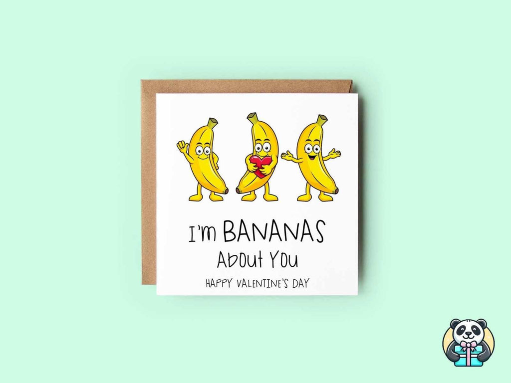 I'm Bananas About You Greetings Card - The Gifted Panda