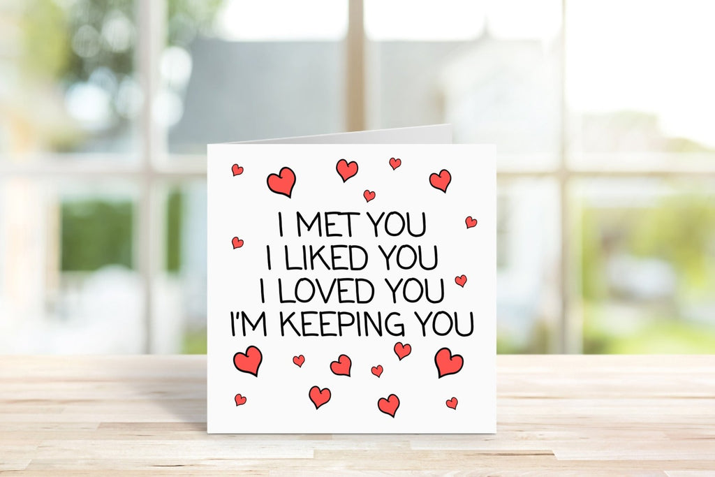 I'm Keeping You Greetings Card - The Gifted Panda