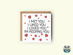 I'm Keeping You Greetings Card - The Gifted Panda