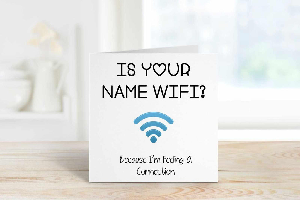 Is Your Name Wifi Greetings Card - The Gifted Panda