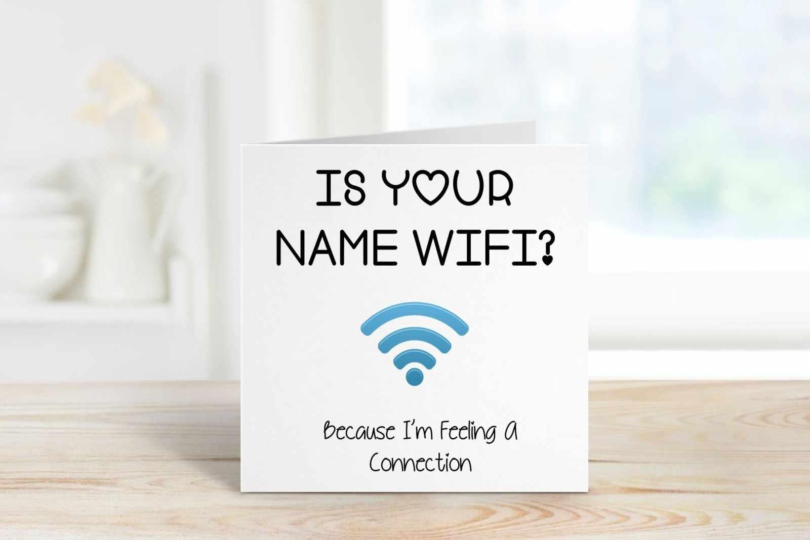 Is Your Name Wifi Greetings Card - The Gifted Panda