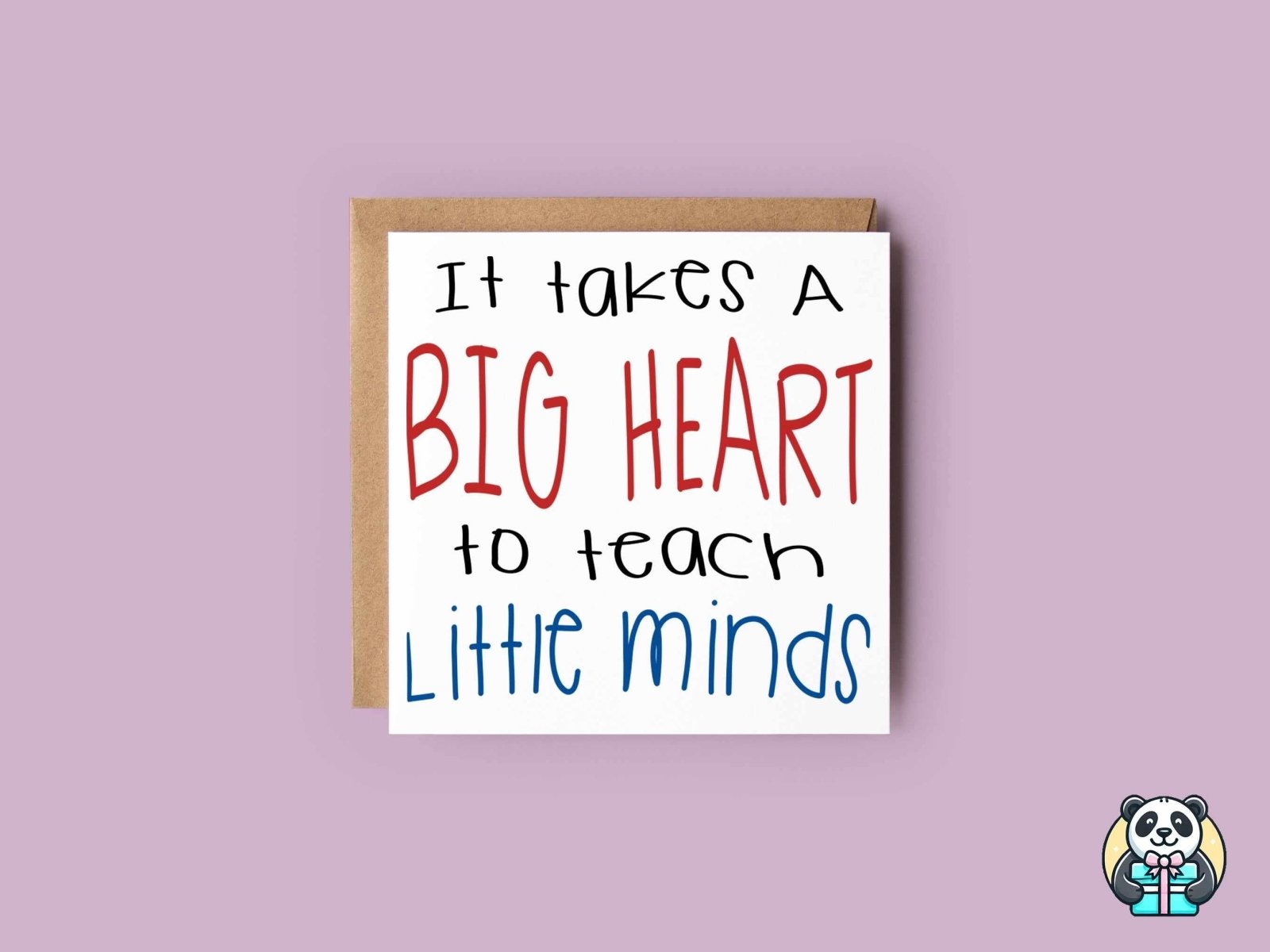 It Takes A Big Heart Greetings Card - The Gifted Panda Main image