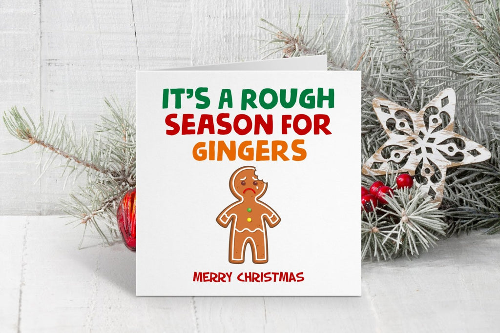 It's A Rough Season For Gingers - Christmas Card - The Gifted Panda