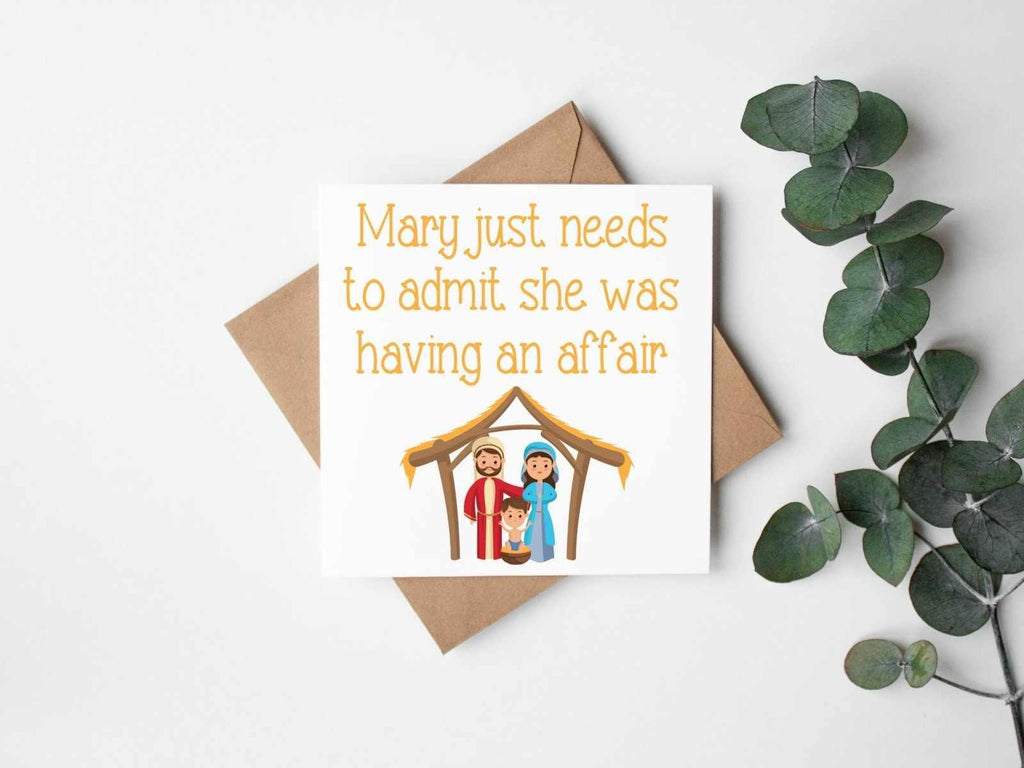 Mary Needs To Admit She Was Having An Affair - Christmas Card - The Gifted Panda