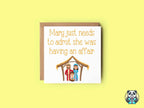 Mary Needs To Admit She Was Having An Affair - Christmas Card - The Gifted Panda