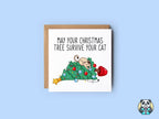 May Your Christmas Tree Survive The Cat Card - The Gifted Panda