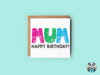 Mum Happy Birthday Scribble Greeting Card - The Gifted Panda