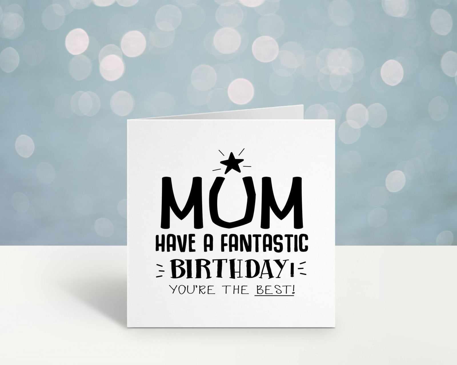 Mum Have A Fantastic Birthday Greetings Card Secondary image