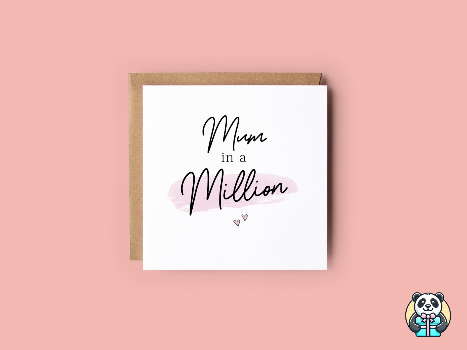 Mum In A Million Card - The Gifted Panda
