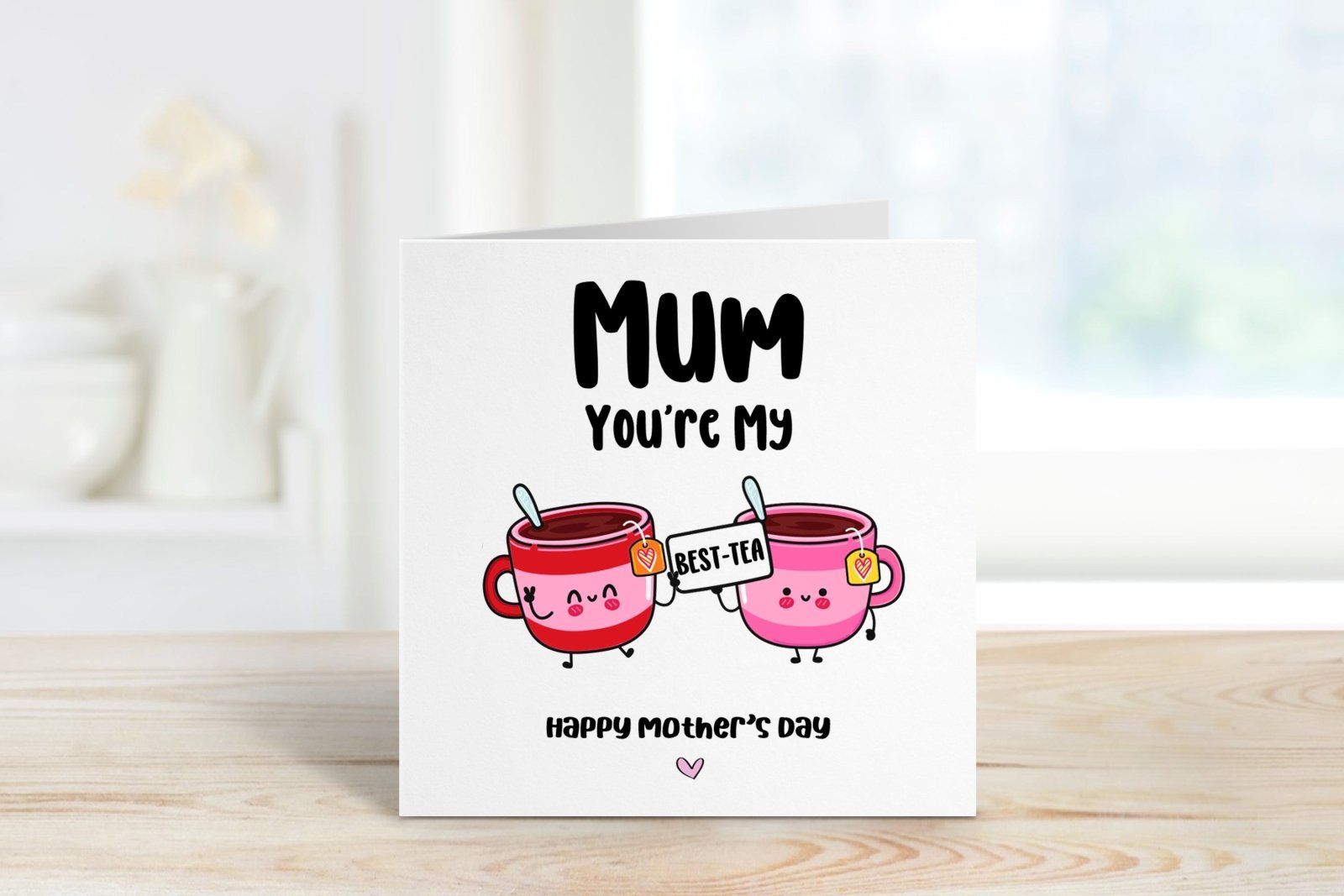 Mum You're My Best - Tea Mother's Day Card - The Gifted Panda
