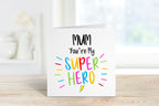 Mum You're My Superhero Card - The Gifted Panda