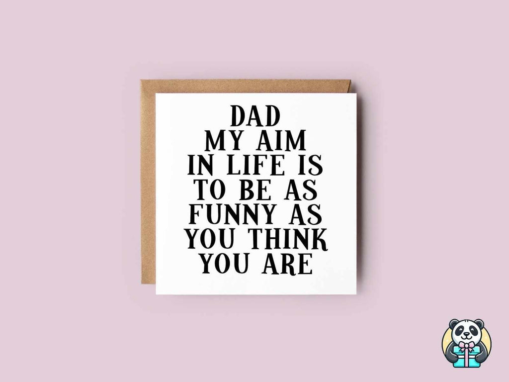 My Aim In Life Greetings Card - The Gifted Panda