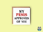 My *** Approves Of You Greetings Card - The Gifted Panda
