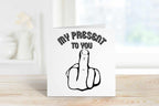My Present To You Greetings Card - The Gifted Panda