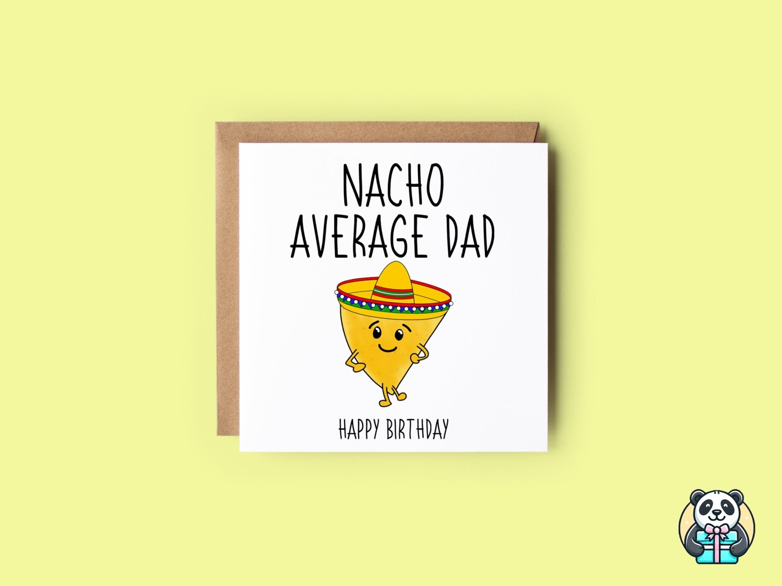 Nacho Average Dad Birthday Card - The Gifted Panda Main image