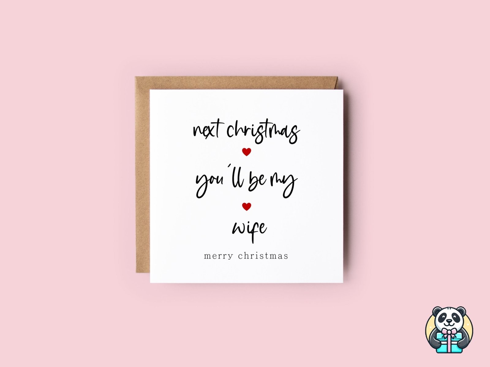 Next Christmas You Will Be My Wife Card - The Gifted Panda Main image