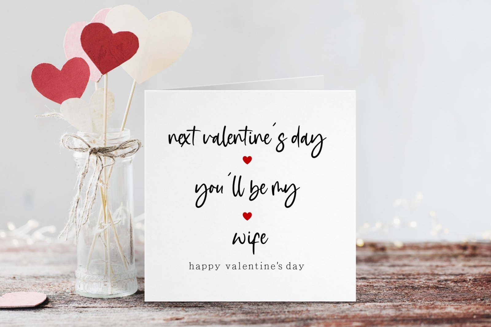 Next Valentine's Day You'll Be My Wife Romantic Card - The Gifted Panda