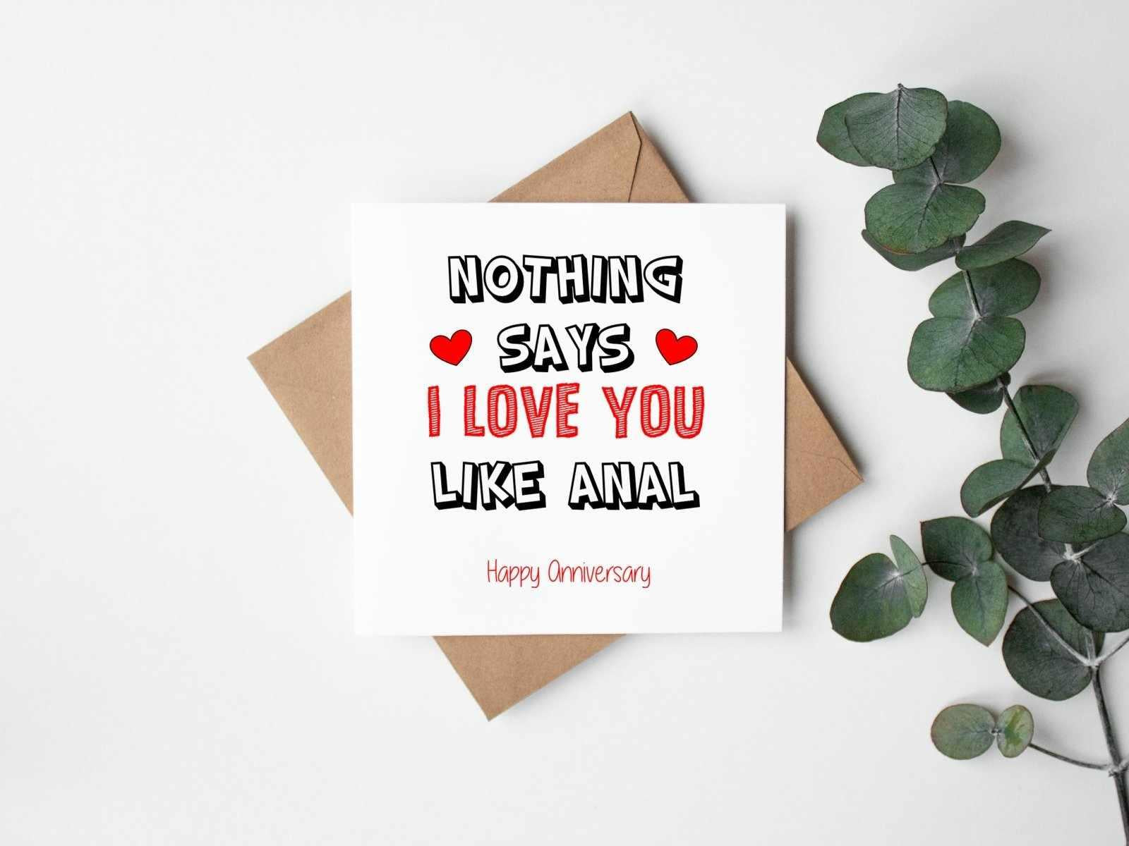 Nothing Says Love You Like Anal - Anniversary Card Secondary image
