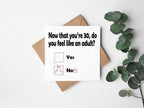 Now You Are 30 Do You Feel Like An Adult - Nob - The Gifted Panda