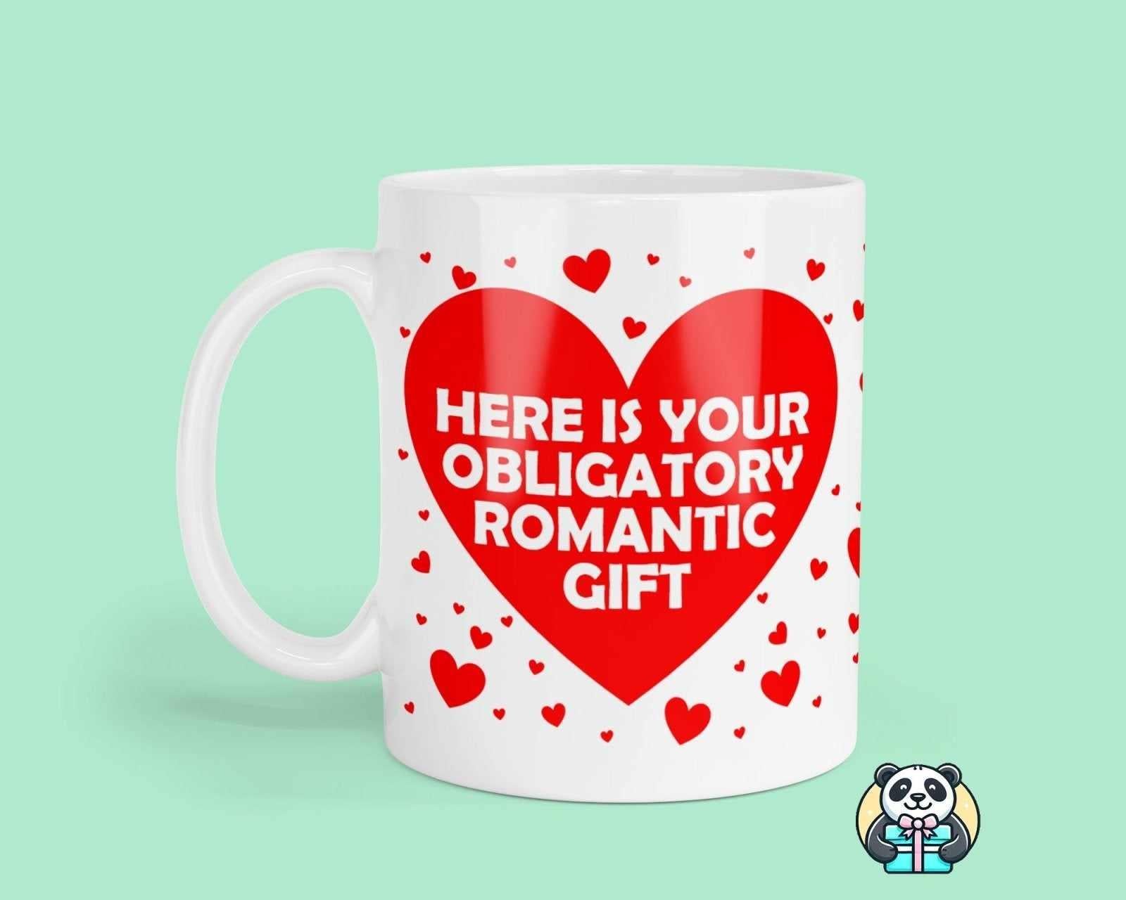 Obligatory Romantic Gift Mug - The Gifted Panda Main image